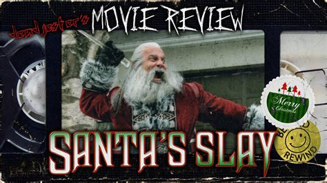 Santa's Slay (2005) - MOVIE REVIEW - YouTube