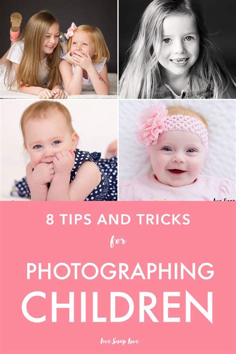 8 Tips & Tricks for Photographing Children | Photographing kids, Children photography ...