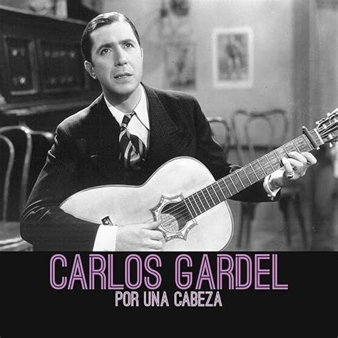 Por una Cabeza von Carlos Gardel bei Amazon Music - Amazon.de