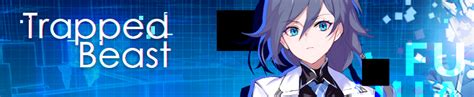Trapped Beast - Official Honkai Impact 3 Wiki