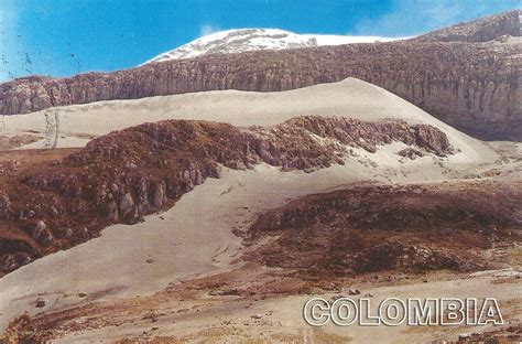 MY POSTCARD-PAGE: COLOMBIA ~ Nevado del Ruiz - Los Nevados National Park