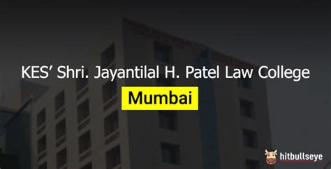 KES’ Shri. Jayantilal H. Patel Law College Mumbai | Hitbullseye