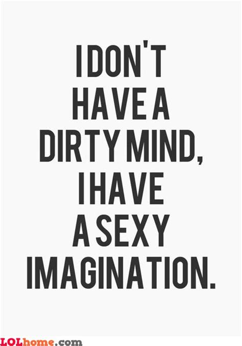 Dirty Thinking Quotes. QuotesGram