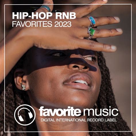 ‎Hip Hop Rnb Favorites 2023 by Various Artists on Apple Music