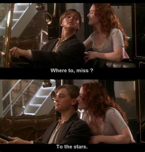 to the stars | Titanic movie, Movie lines, Titanic