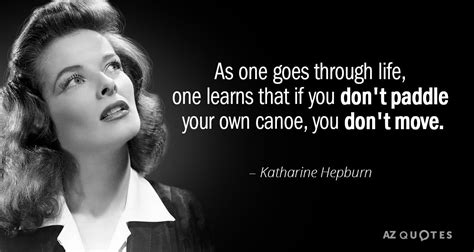 TOP 25 QUOTES BY KATHARINE HEPBURN (of 174) | A-Z Quotes