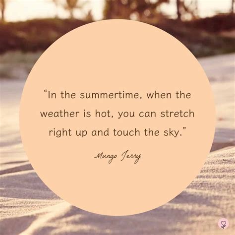 60+ Summer Quotes for The Sunny Season