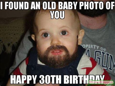 Happy 30th Birthday Meme Funny 20 Awesome 30th Birthday Memes ...