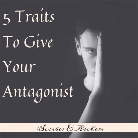 5 Traits Every Good Antagonist Should Have - Scribes & Archers