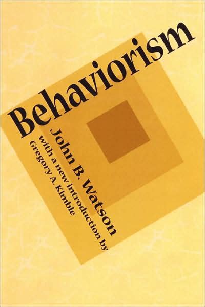 Behaviorism / Edition 1 by John B. Watson | 9781560009948 | Paperback | Barnes & Noble®