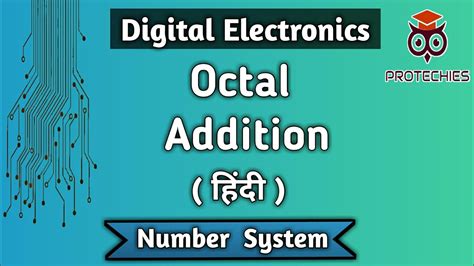 Octal Addition | Addition Of Two Octal Numbers | Octal Arithmetic | Digital Electronics - YouTube