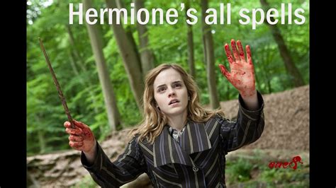 Hermione Granger's Spells | Harry Potter 1-8 - YouTube