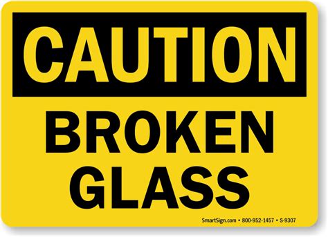 Broken Glass OSHA Caution Sign - Quick Delivery, SKU: S-9307 - MySafetySign.com