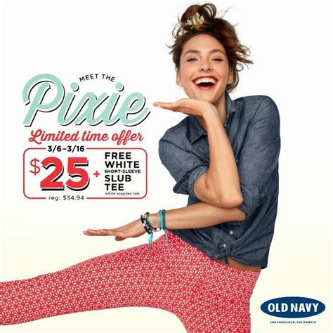 Old Navy In Store Deals: Free Tee with Pixie Pants Purchase | Your Retail Helper