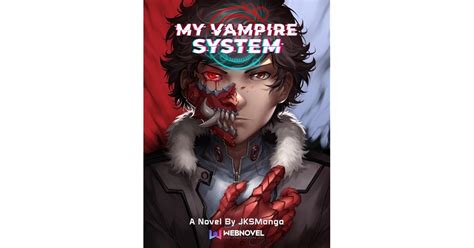 My Vampire System (Volume #1) by JKSManga