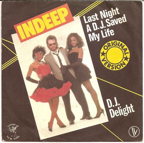 Indeep - Last Night A D.J. Saved My Life (1982, Vinyl) | Discogs