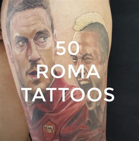 Gallery: 50 great Roma tattoos - AS Roma