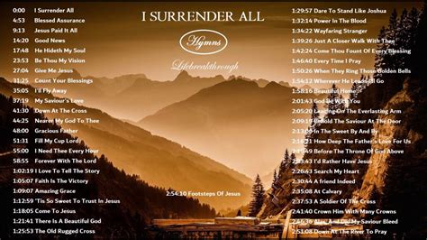 Classic Beautiful And Soothing Instrumental Hymns I SURRENDER ALL Playli... | I surrender all ...