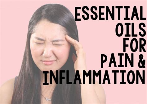 The Best Essential Oils for Pain and Inflammation - Pain Away Spray