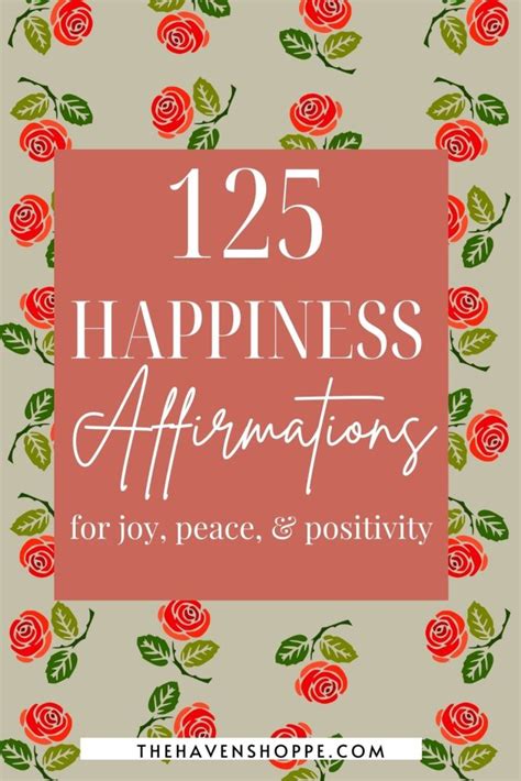 125 Powerful Affirmations for Happiness and Joy – The Haven Shoppe