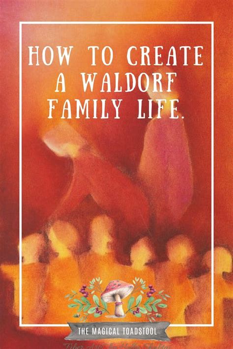 How to create a Waldorf Family home Waldorf Preschool, Waldorf Kindergarten, Waldorf Curriculum ...