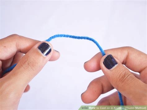 How to Cast on in Knitting (Thumb Method): 11 Steps