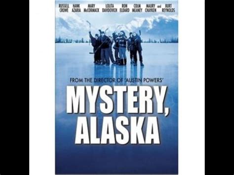 Mystery Alaska Quotes. QuotesGram