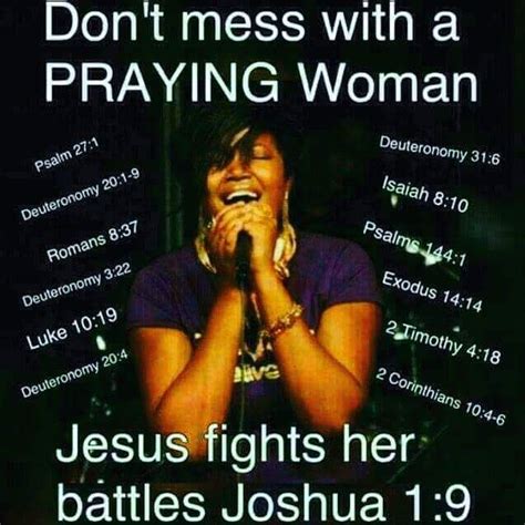 Image result for don't mess with a praying woman quotes | Woman quotes, Prayer quotes, Spiritual ...