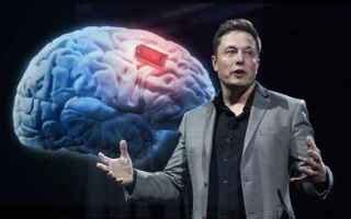 Fondi raccolti: la nuova startup di Elon Musk vuole connettere il cervello umano ai computer ...