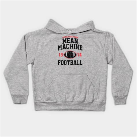 Mean Machine Football (Variant) - The Longest Yard - Kids Hoodie | TeePublic