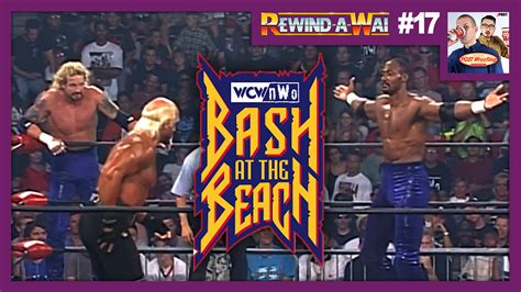 REWIND-A-WAI #17: WCW Bash at the Beach 1998 - POST Wrestling | WWE AEW ...