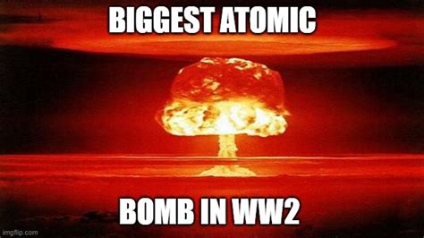 atomic bomb Memes & GIFs - Imgflip