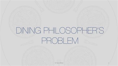 Dining Philosopher's Problem