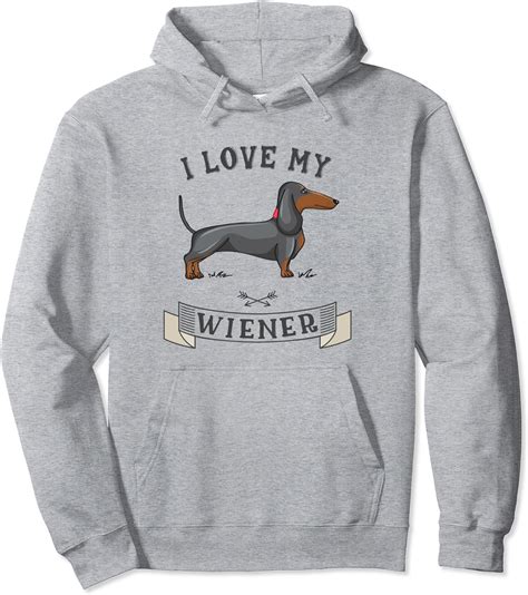 Amazon.com: I LOVE MY WIENER, Dachshund Weiner Dog, Funny Dachshund Pullover Hoodie : Clothing ...