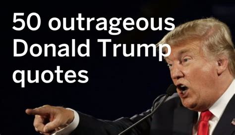 50 outrageous Donald Trump quotes - cleveland.com