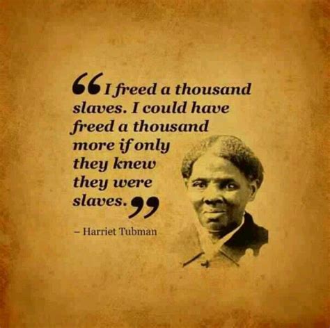 Harriet Tubman | Harriet tubman quotes, Inspirational quotes, Quotes