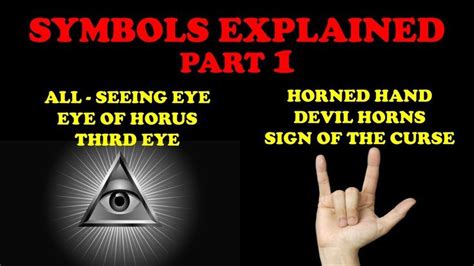 SYMBOLS EXPLAINED (Part 1): ALL-SEEING EYE & HORNED HAND SIGN - YouTube | All seeing eye meaning ...