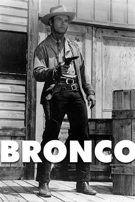 Bronco (TV Series 1958-1962) — The Movie Database (TMDB)