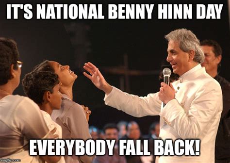 Benny Hinn - Imgflip