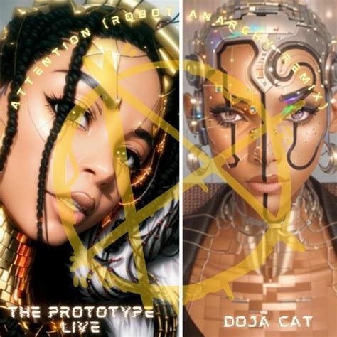 Stream Doja Cat - Attention (The Prototype Live Remix) #RobotAnarchy by THE PROTOTYPE LIVE ...