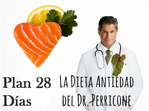 DIETA DR. PERRICONE PLAN 28 DIAS ~ ADELGAZAR BARRIGA Y PERDER PESO