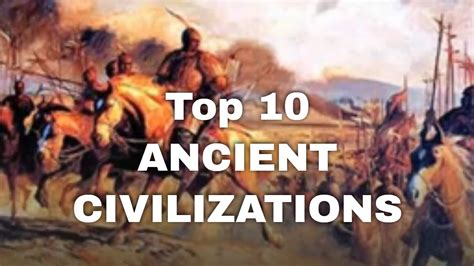 Top 10 Ancient Civilizations in the world documentary - Ancient History ...