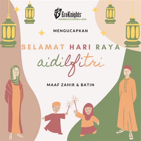 Salam Syawal Aidilfitri, Maaf Zahir dan Batin – EcoKnights