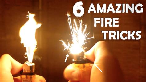 6 Amazing Fire Tricks! - Super Easy, Very Impressive!! - YouTube