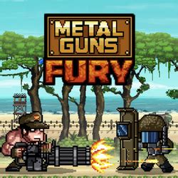 Metal Guns Fury | 🕹️ Play Metal Guns Fury Online On GamePix