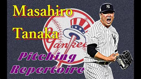 Masahiro Tanaka Pitching Repertoire - YouTube