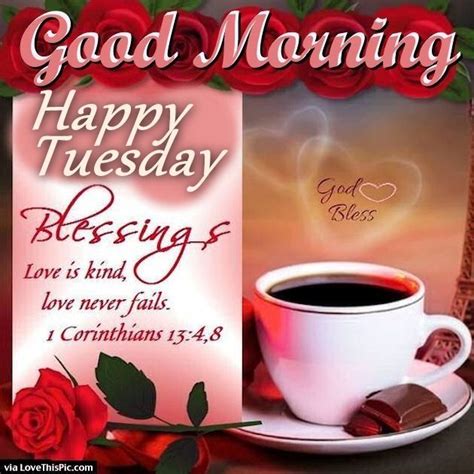 Good Morning Happy Tuesday Blessings