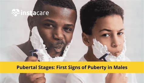 Pubertal Stages: First Signs of Puberty in Males