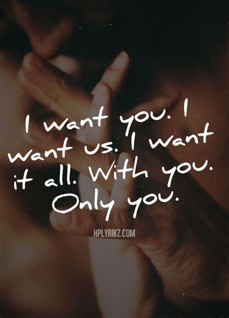 Good morning love!! I want you to myself completely and forever!!! | Relationship quotes ...