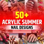 50+ Acrylic Nail Designs for Summer (2024) - TailoringinHindi